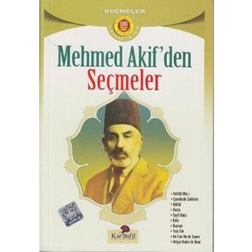 MEHMET AKIF`TEN SEÇMELER - HEYET