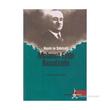 Mehmet Emin Resulzade - Sebahattin Şimşir