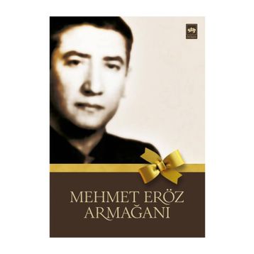 MEHMET ERÖZ ARMAĞANI - KOLEKTIF