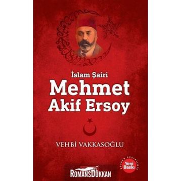 MEHMET ÂKIF - VEHBI VAKKASOĞLU