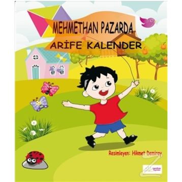 Mehmethan Pazarda / Arife Kalender