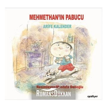 Mehmethan’ın Papucu - Arife Kalender