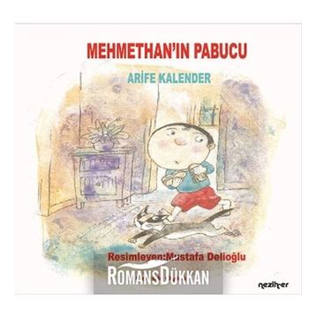 Mehmethan’ın Papucu - Arife Kalender
