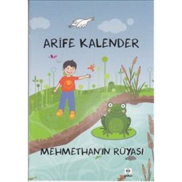 Mehmethan’ın Rüyası - Arife Kalender