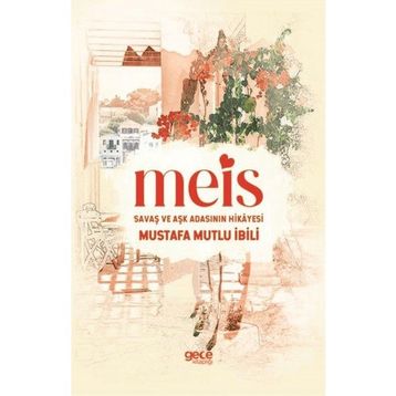 Meis - Mustafa Mutlu İbili