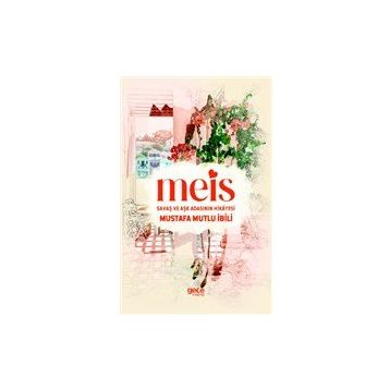 Meis - Mustafa Mutlu İbili