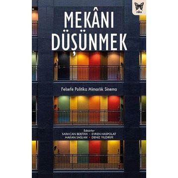 Mekanı Düşünmek - Nika Yayınevi