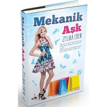Mekanik Aşk - Zeliha Eren