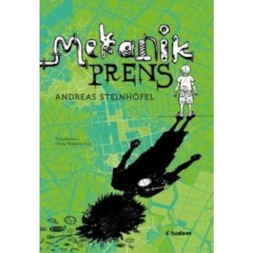Mekanik Prens - Andreas Steinhöfel