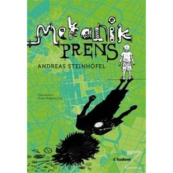 Mekanik Prens - Andreas Steinhöfel
