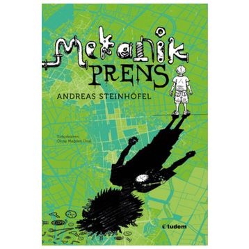 Mekanik Prens - Andreas Steinhöfel