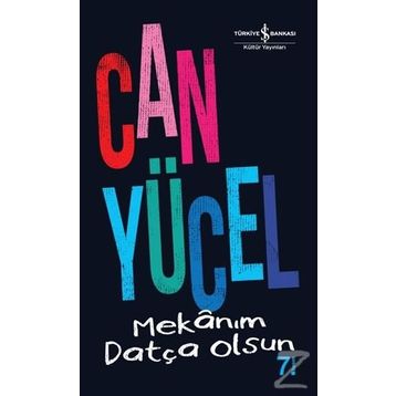 Mekanım Datça Olsun - Can Yücel
