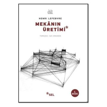 Mekanın Üretimi - Henri Lefebvre