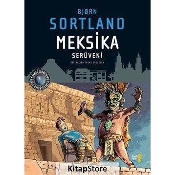 Meksika Serüveni - bjørn sortland