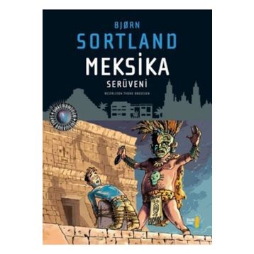 Meksika Serüveni - bjørn sortland