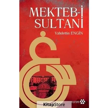 Mekteb-i Sultani - Prof. Dr. Vahdettin Engin