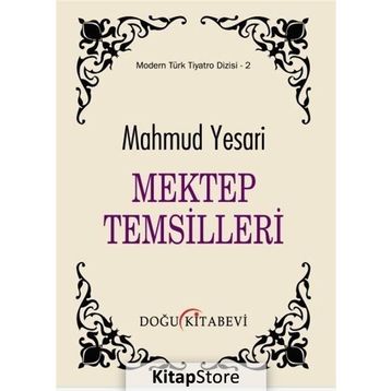 Mektep Temsilleri - Mahmud Yesari