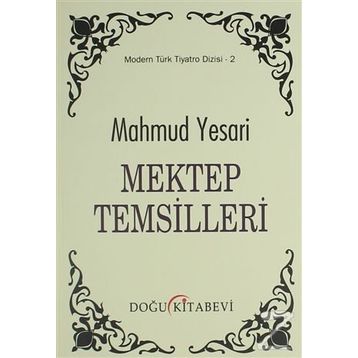 Mektep Temsilleri - Mahmud Yesari
