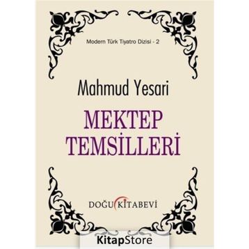 Mektep Temsilleri - Mahmud Yesari