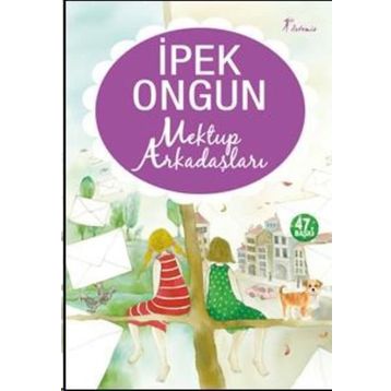 Mektup Arkadaşları - İpek Ongun