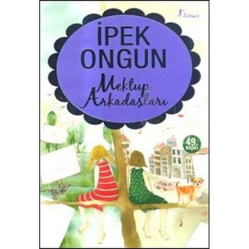Mektup Arkadaşları - İpek Ongun
