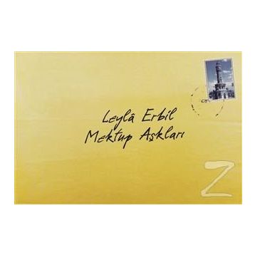 MEKTUP AŞKLARI - LEYLÂ ERBIL