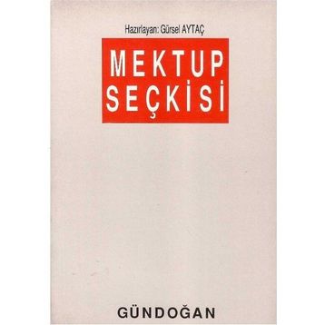 Mektup Seçkisi - Gürsel Aytaç