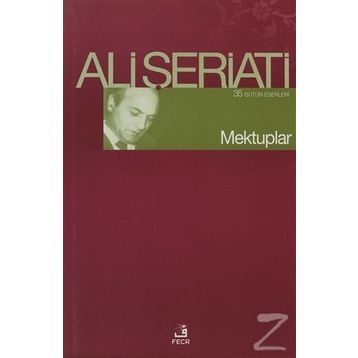 MEKTUPLAR - ALI ŞERİATİ