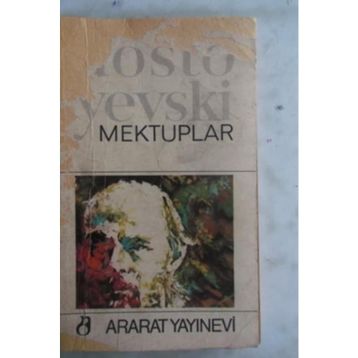 Mektuplar - Fyodor Mihayloviç Dostoyevski