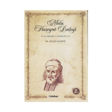 MELA HUSEYNE BATEYI - M. XALID SADINI