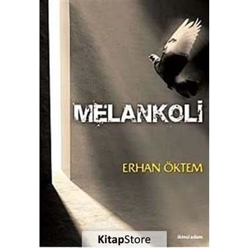 MELANKOLI - ERHAN ÖKTEM
