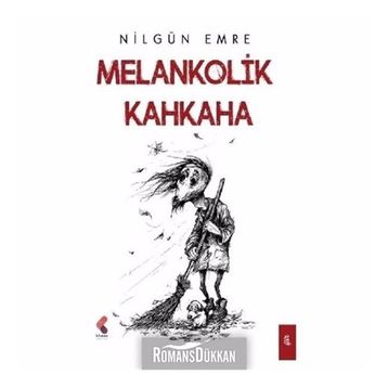 Melankolik Kahkaha - Nilgün Emre