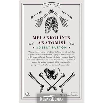 Melankolinin Anatomisi 2. Fasikül - Robert Burton