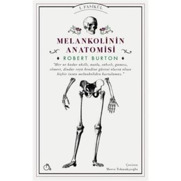 Melankolinin Anatomisi - Robert Burton