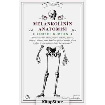 Melankolinin Anatomisi - Robert Burton