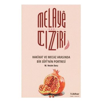 Melaye Cıziri - mehmet nesim doru