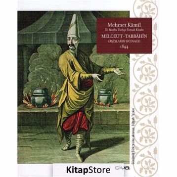 Melceü’t-Tabbahin 1844 Ciltli - Mehmet Kamil