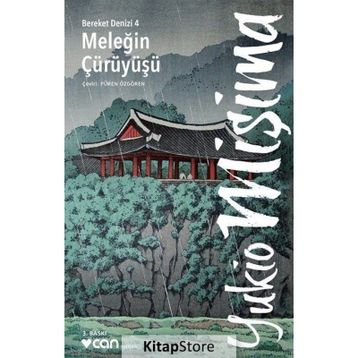 MELEĞIN ÇÜRÜYÜŞÜ - YUKIO MIŞIMA