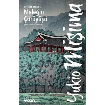 MELEĞIN ÇÜRÜYÜŞÜ - YUKIO MIŞIMA