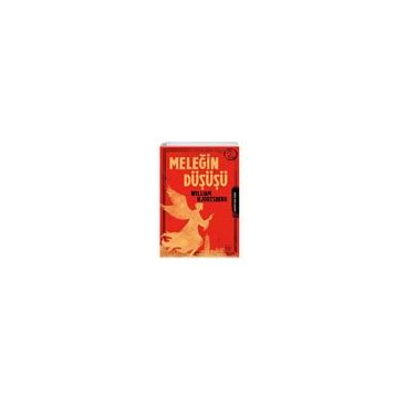 Meleğin Düşüşü - William Hjortsberg