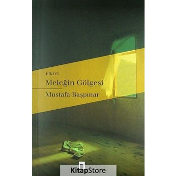 Meleğin Gölgesi - Mustafa Başpınar