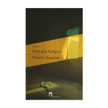 Meleğin Gölgesi - Mustafa Başpınar