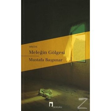 Meleğin Gölgesi - Mustafa Başpınar