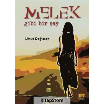 Melek Gibi Bir Şey - Umut Dağıstan
