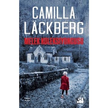 Melek Koleksiyoncusu - Camilla Lackberg