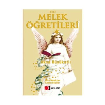 Melek Öğretileri - Aksu Büyükatlı