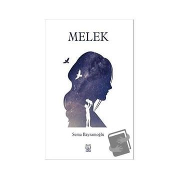 Melek - Sema Bayramoğlu