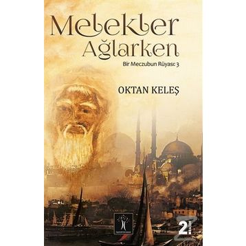 Melekler Ağlarken - Oktan Keleş
