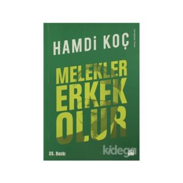 Melekler Erkek Olur - Hamdi Koç