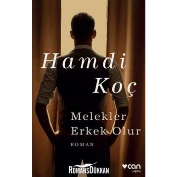 Melekler Erkek Olur - Hamdi Koç